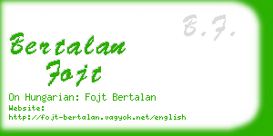 bertalan fojt business card